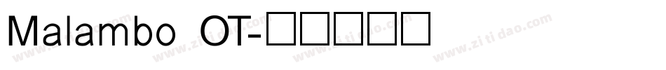 Malambo OT字体转换